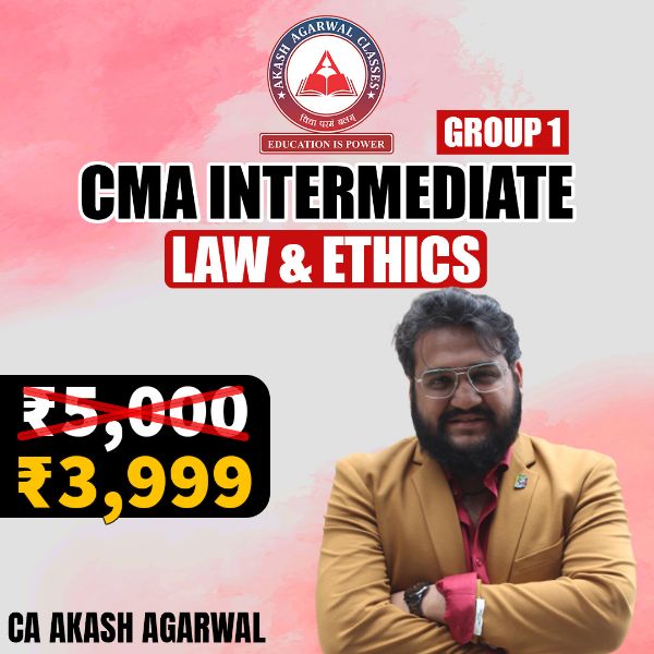 Picture of CMA Inter Group 1 - Law & Ethics - by CA Akash Agarwal 