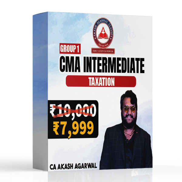 Picture of CMA INTERMEDIATE  G1 - TAXATION by CA AKASH AGARWAL