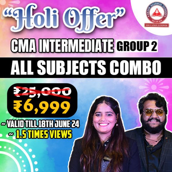 Picture of CMA INTER COMBO- GROUP 2 [ HOLI EXAM OFFER] 