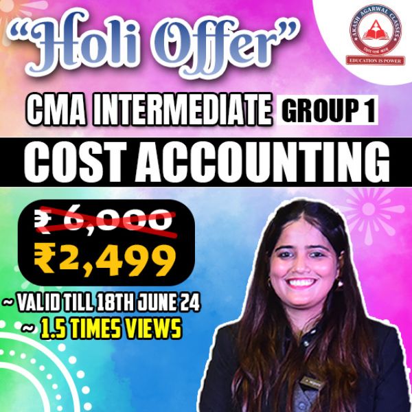 Picture of CMA INTER GROUP 1- COST ACCOUNTING (HOLI EXAM OFFER)