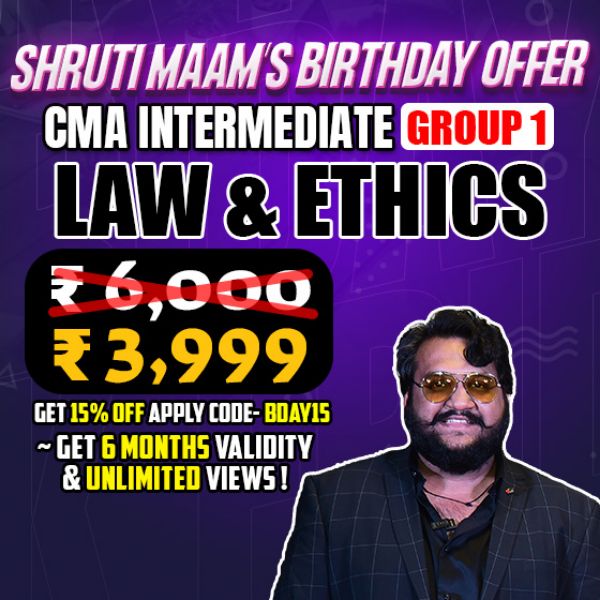 Picture of CMA Inter Group 1 - Law & Ethics - by CA Akash Agarwal [SHRUTI MAM BDAY OFFER]