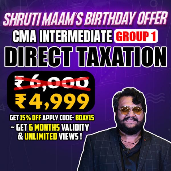 Picture of CMA INTER GROUP - 1 Direct Taxation - by CA Akash Agarwal [SHRUTI MAM BDAY OFFER]