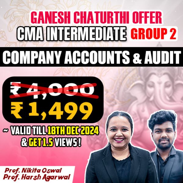 Picture of CMA INTER G2- PAPER 10: CORPORATE ACCOUNTING AND AUDITING (GANESH CHATURTHI OFFER)