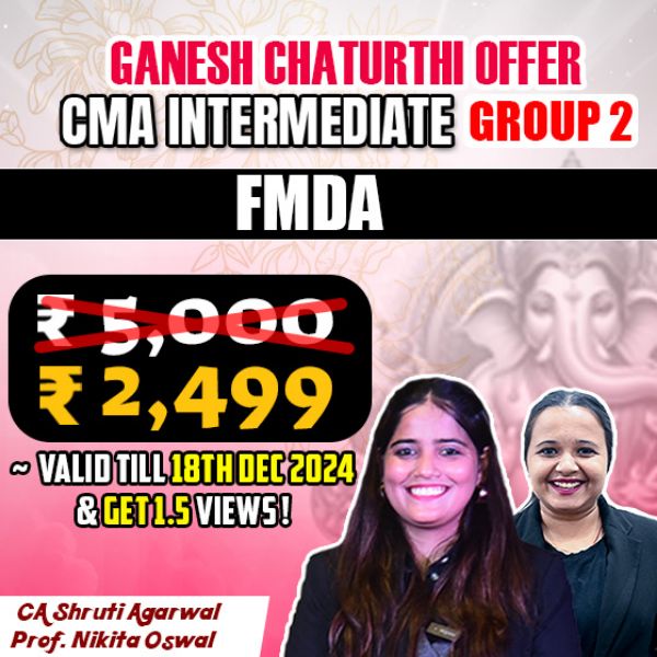 Picture of CMA INTER G2-PAPER 11: FMDA (GANESH CHATURTHI OFFER) 