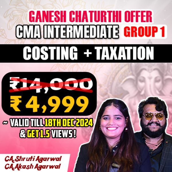 Picture of CMA INTER COMBO GROUP 1- COST ACCOUNTING +  TAXATION (GANESH CHATURTHI OFFER)