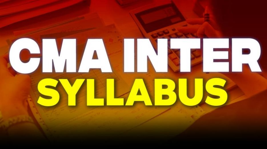 CMA Intermediate Course: Syllabus & Subjects !