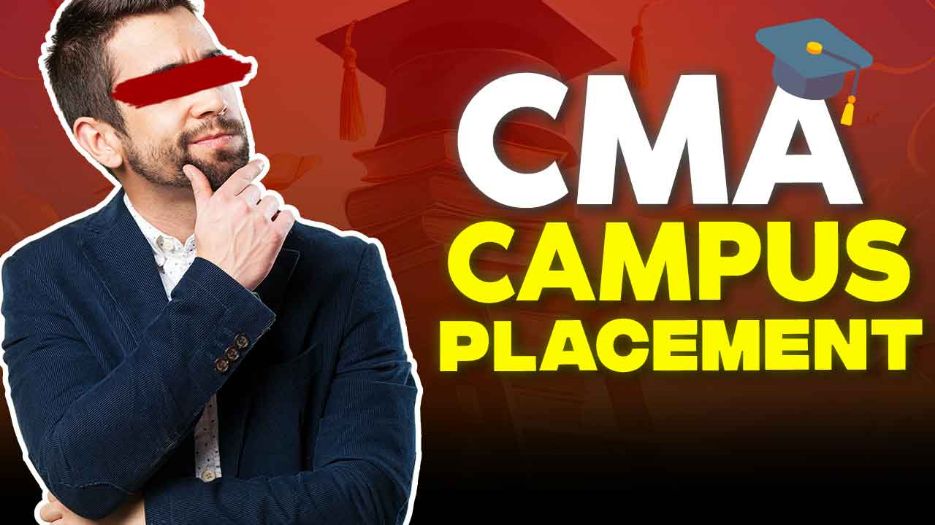 Cost Management Accountant (CMA) Campus Placement !